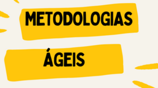 metodologias ágeis