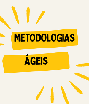 metodologias ágeis